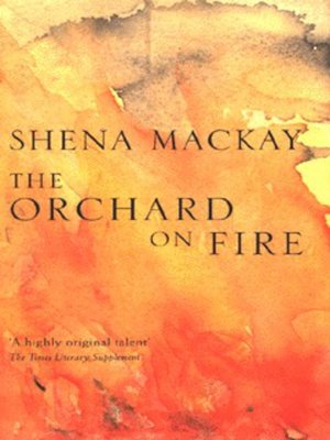 cover image of The orchard on fire
